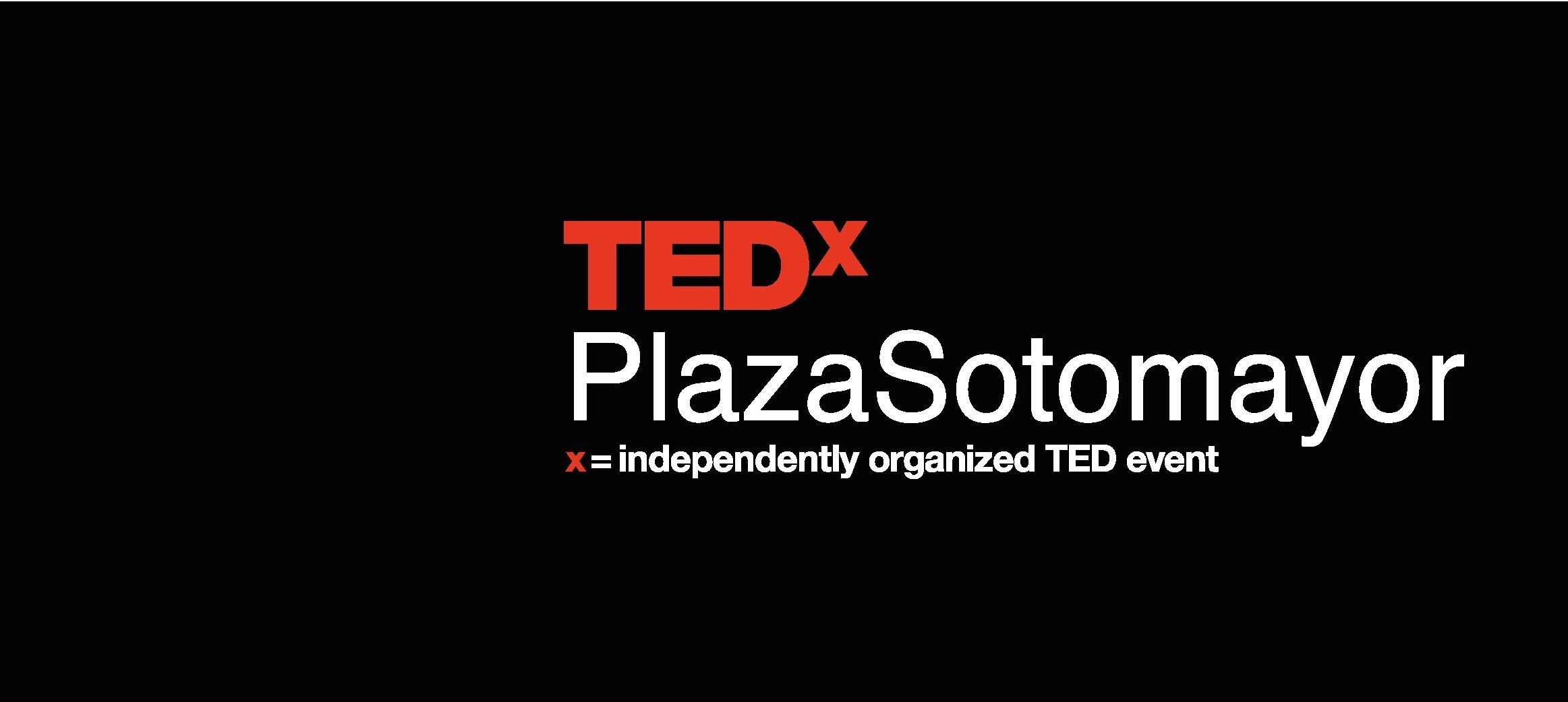 TEDx PlazaSotoMayor: “De las regiones al mundo”