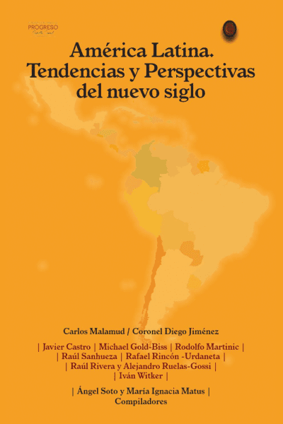 América Latina. Tendencias y perspectivas del nuevo siglo