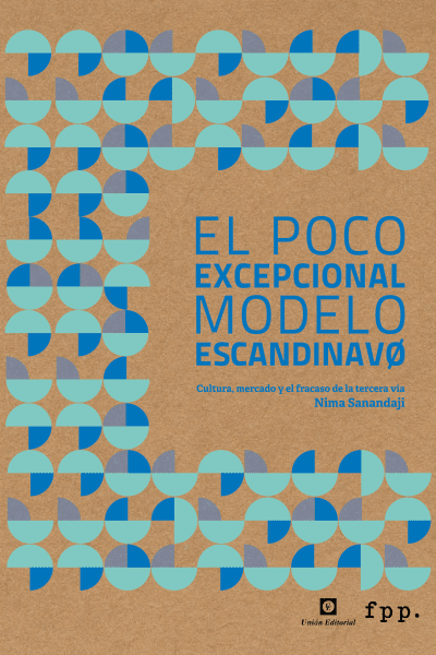 El poco excepcional modelo escandinavo