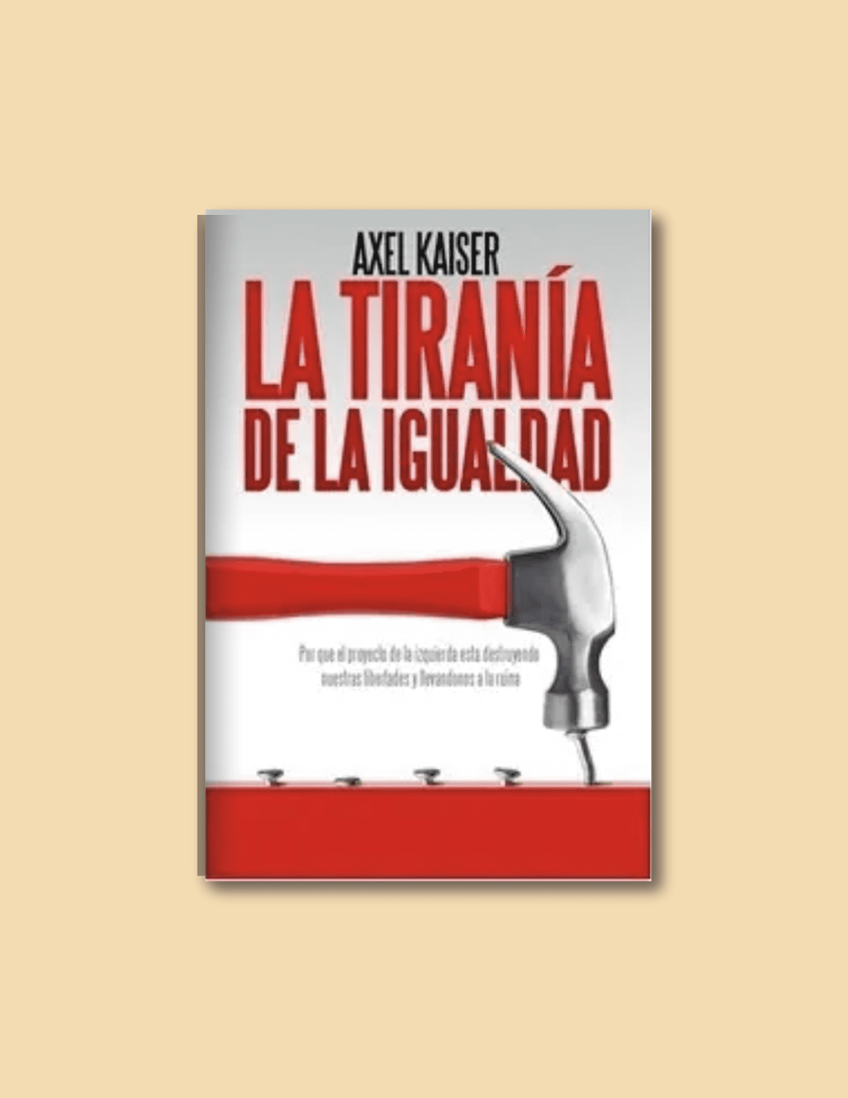 La tiranía de la igualdad