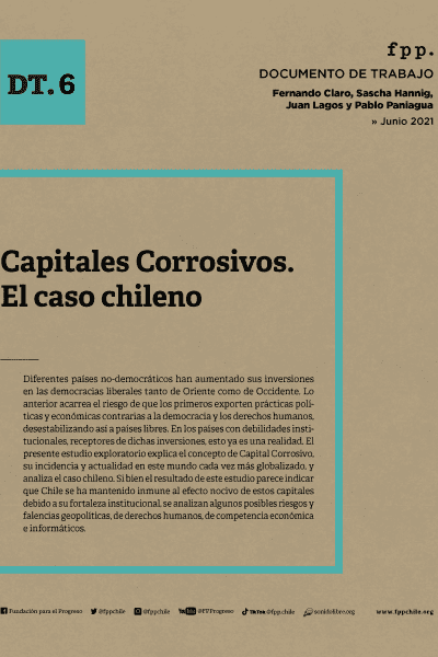 Capitales Corrosivos. El caso Chileno