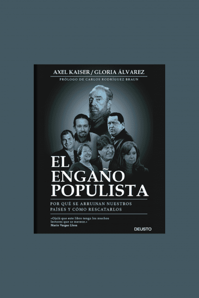 El Engaño Populista