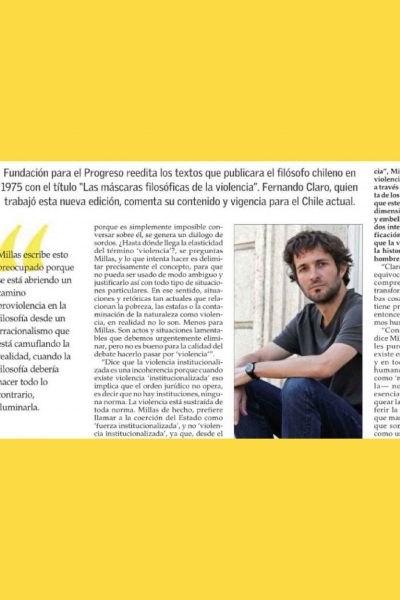 Publican ensayos de Jorge Millas sobre la violencia: Entrevista a Fernando Claro, director ejecutivo FPP