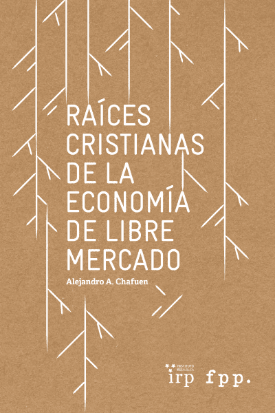 Raíces cristianas de la economía de libre mercado